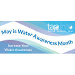 May is Water Awareness Month
