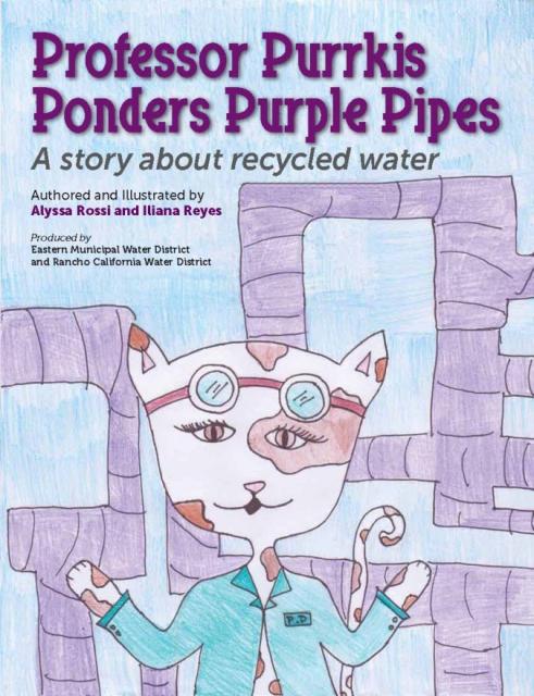 Professor Purrkis Ponders Purple Pipes: A Story About Recycled Water