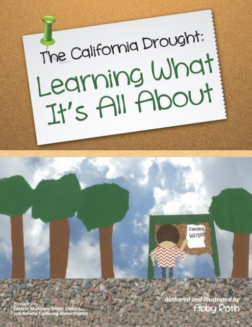 The California Drought: Learning What It's All About