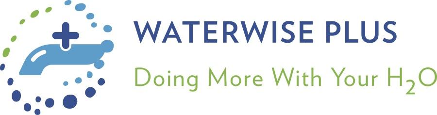 Waterwise Plus: Doing more with your H2O. 